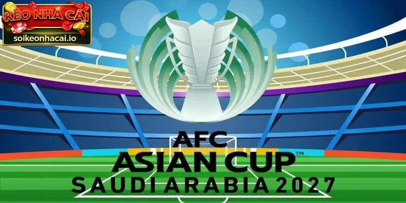 Tổng quan đội hình tại Asian Cup 2027